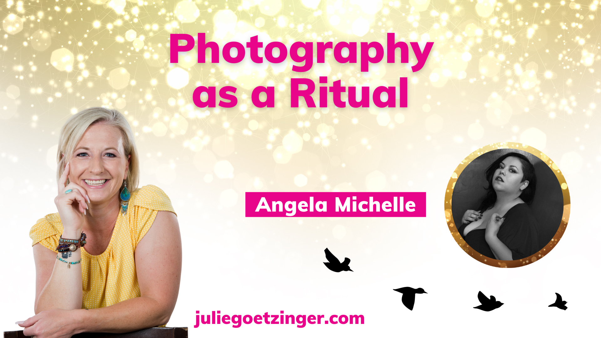 Photography as a Ritual with Angela Michelle