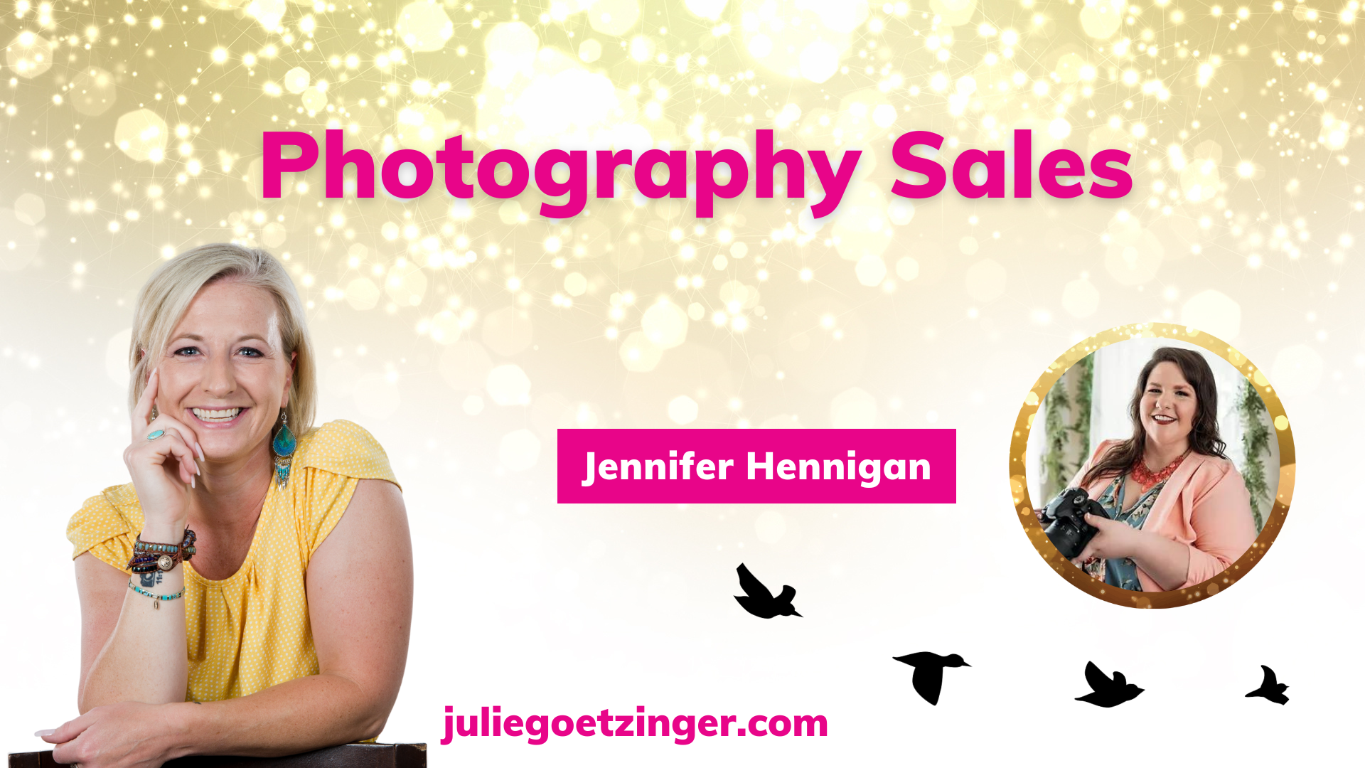 Photography Sales with Jennifer Hennigan
